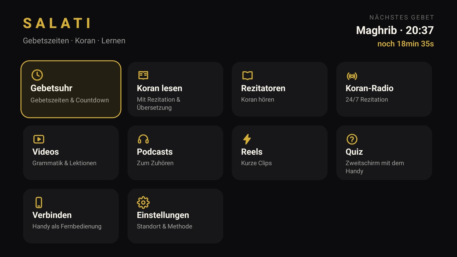 Die Startseite auf dem Fernseher mit den Kacheln für Gebetszeiten, Koran und Lernbereich, eine davon im Fokusrahmen.